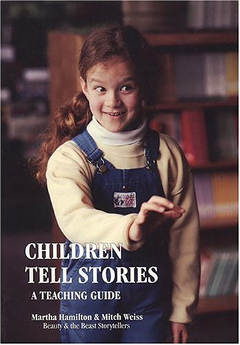 Children tell stories : a teaching guide