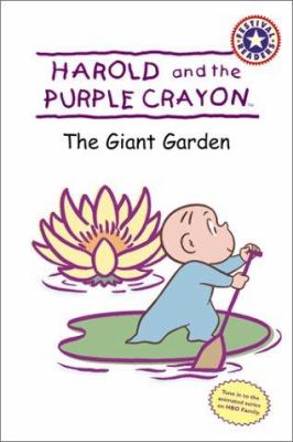Harold and the purple crayon : the giant garden