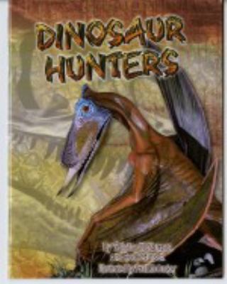 Dinosaur hunters