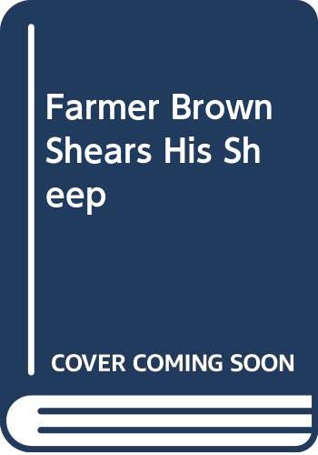 Farmer Brown shears his sheep ; : a yarn about wool