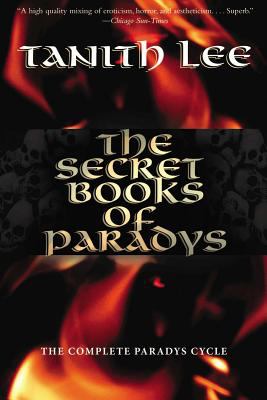 The secret books of Paradys : the complete Paradys cycle