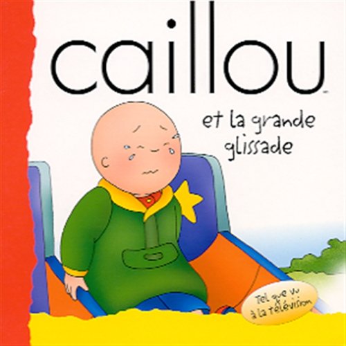 Caillou et la grande glissade