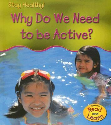Why do we need to be active?