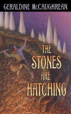 The stones are hatching