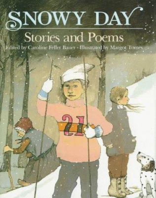 Snowy day : stories and poems