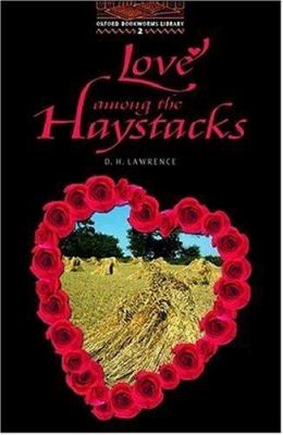 Love among the haystacks