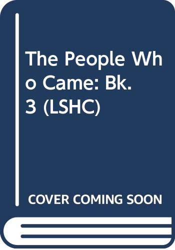 The people who came, book two