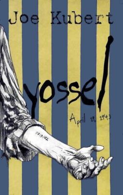 Yossel : April 19, 1943