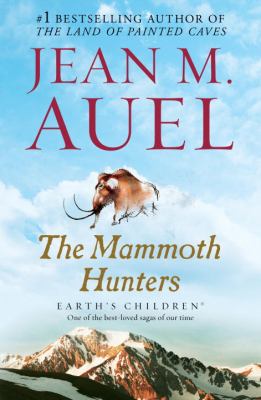 The mammoth hunters