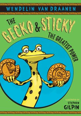 The Gecko & Sticky. The greatest power /