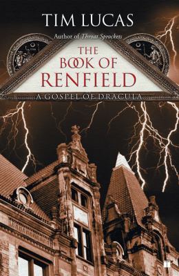 The book of Renfield : a gospel of Dracula