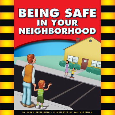 Being safe in your neighborhood