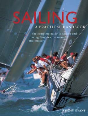 Sailing : a practical handbook