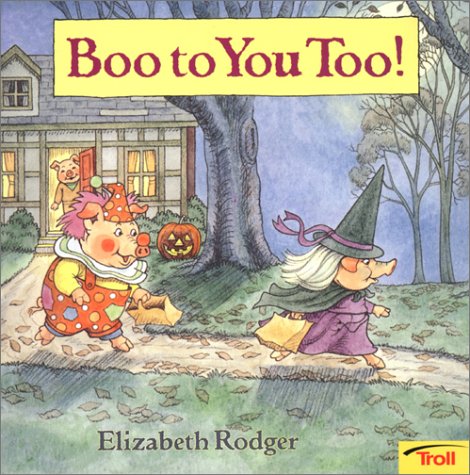 Boo to you, too!