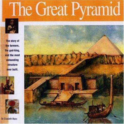 The Great Pyramid : a wonders of the world book