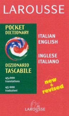 Larousse pocket dictionary : Italian-English, English-Italian.