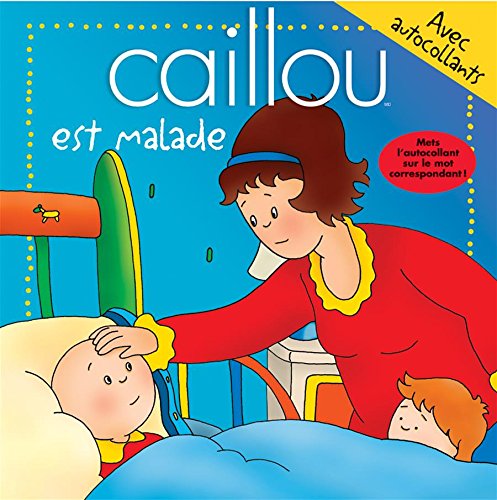 Caillou est malade