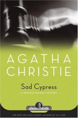 Sad cypress : a Hercule Poirot mystery