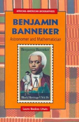 Benjamin Banneker : astronomer and mathematician