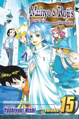 Muhyo & Roji's Bureau of Supernatural Investigation, BSI. Vol. 15, The long nightmare /