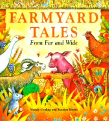 Farmyard tales : from far and wide
