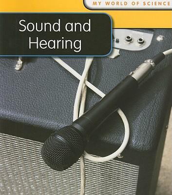 Sound and hearing