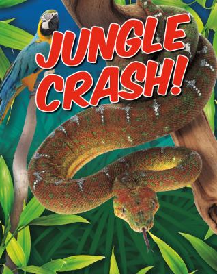 Jungle crash!