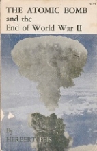 The atomic bomb and the end of World War II