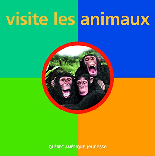 Visite les animaux.