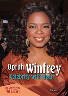 Oprah Winfrey : celebrity with heart