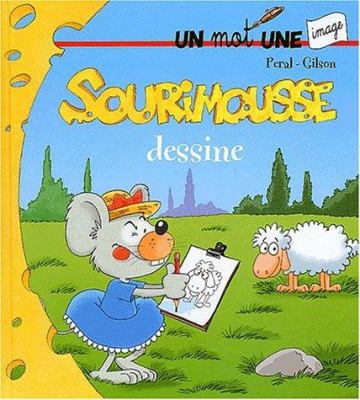 Sourimousse dessine