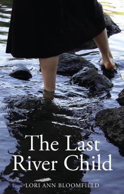 The last river child