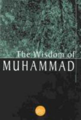 The wisdom of Muhammed