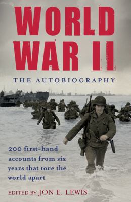 World War II : the autobiography