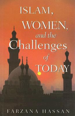 Islam, women and the challenges of today : modernist insights and feminist perspectives