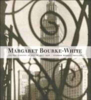 Margaret Bourke-White : the photography of design, 1927-1936