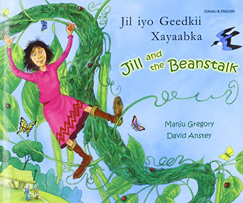 Jill and the beanstalk = Jil iyo geedkii xayaabka