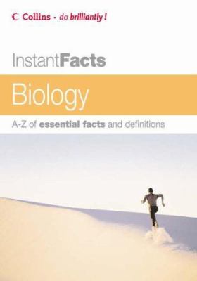Biology : A-Z of essential facts and definitions