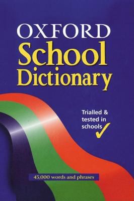 Oxford school dictionary