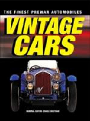 Vintage cars : the finest prewar automobiles