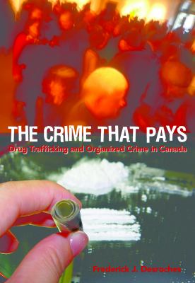 The crime that pays : higher-level drug trafficking and organized crime