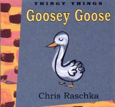 Goosey Goose