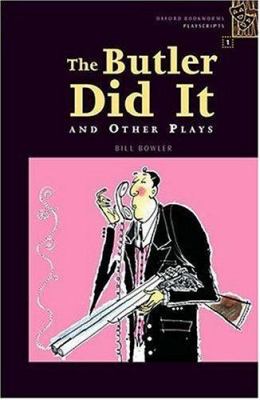 The butler did it : and other plays