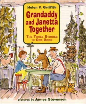 Grandaddy and Janetta together : the three stories in one book