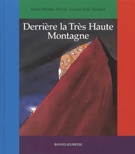 Derrière la très haute montagne