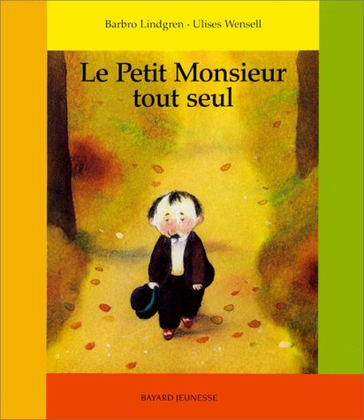 Le petit monsieur tout seul