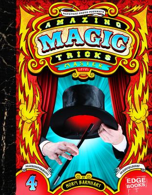 Amazing magic tricks : master level