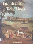 English life in Tudor times.