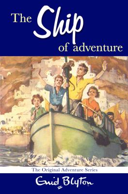 The ship of adventure