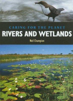 Rivers and wetlands